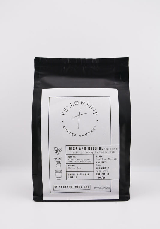 Rise and Rejoice Coffee